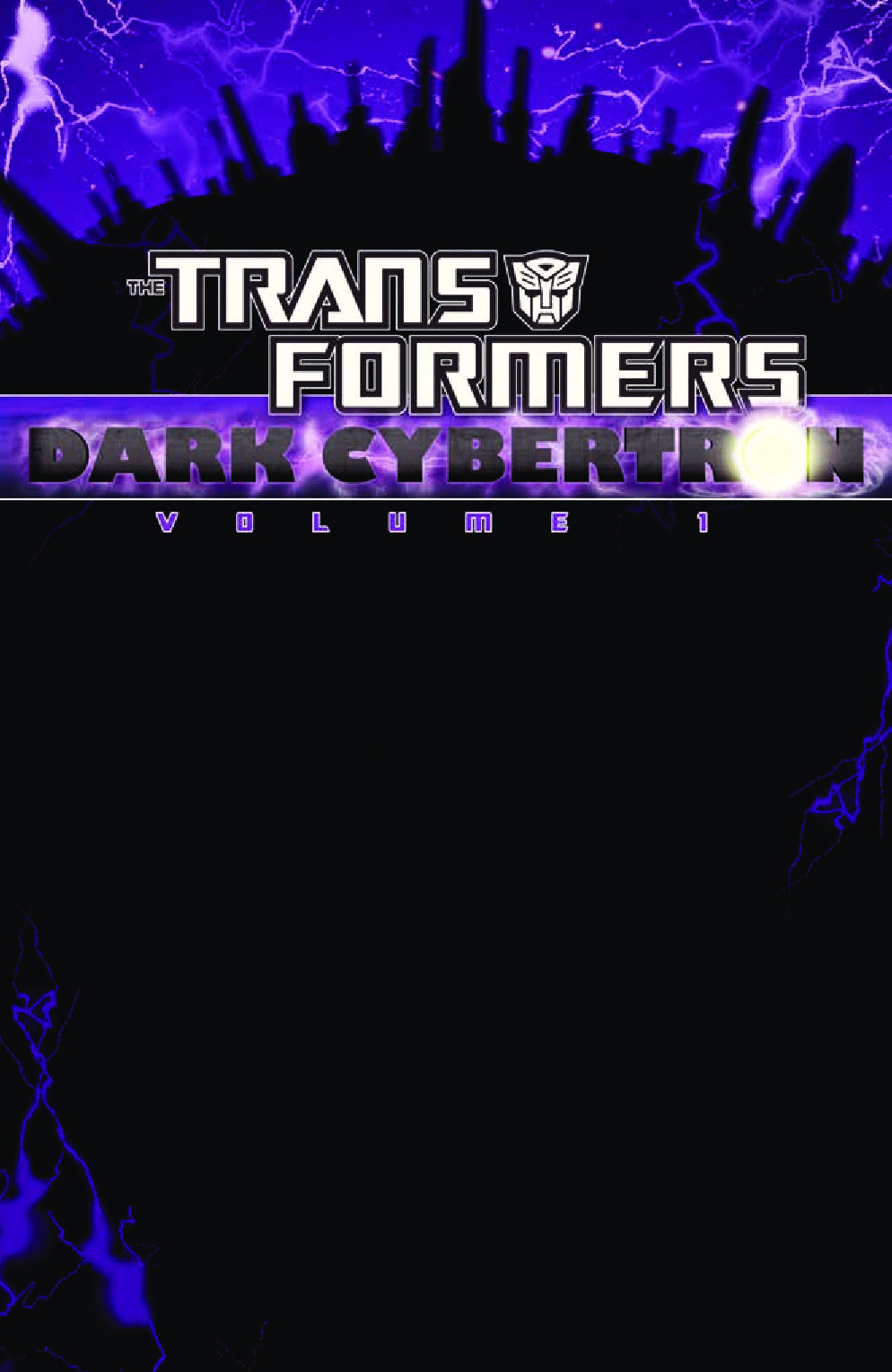 Transformers: Dark Cybertron Volume 1 Trade Paperback Preview